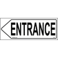 Left Directional Entrance Sign, Aluminum, PS-301