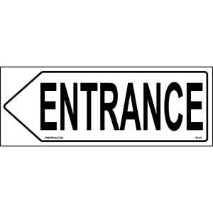 Left Directional Entrance Sign, Aluminum, PS-301
