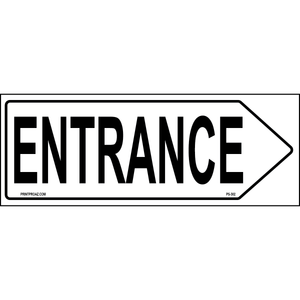Right Directional Entrance Sign, Aluminum, PS-302