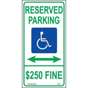 24x12 Illinois Accessible Parking sign with handicap symbol, $250 Fine text, and arrows both directions printed on durable rust-resistant aluminum for outdoor ADA compliance