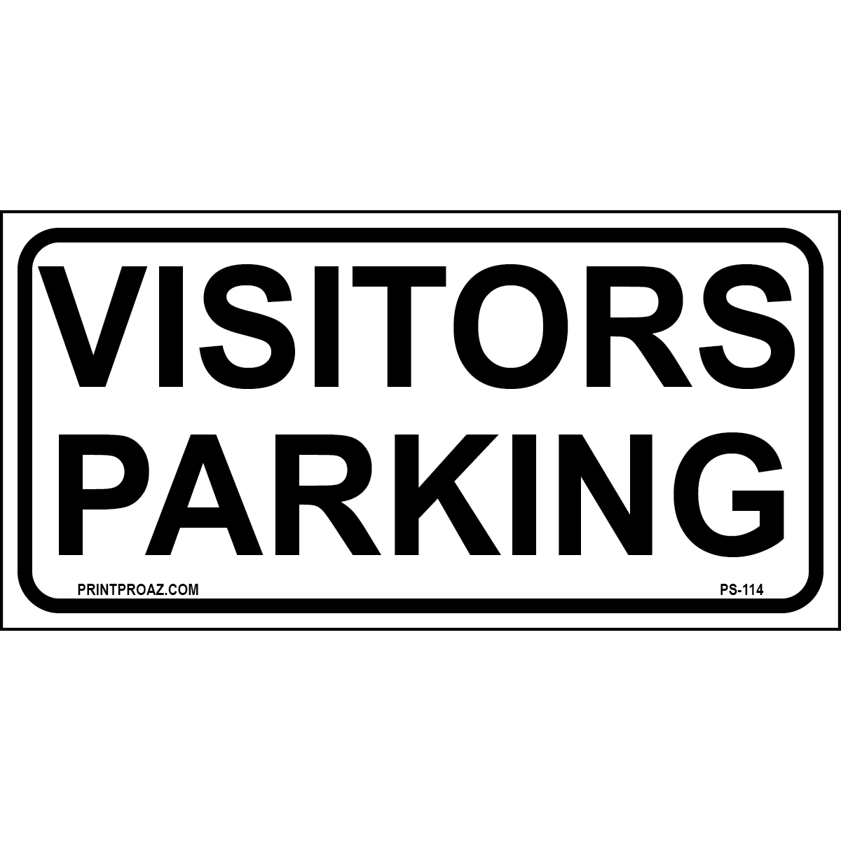 24x12 Visitors Parking sign printed on durable rust-resistant aluminum for outdoor visitor parking space designation