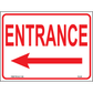 Entrance (Left Arrow) Sign, Aluminum, PS-291