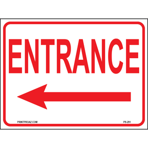 Entrance (Left Arrow) Sign, Aluminum, PS-291
