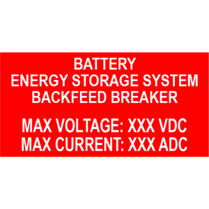 2x1 Battery Energy Storage System Backfeed Breaker, Plastic Solar Labels, PV-573