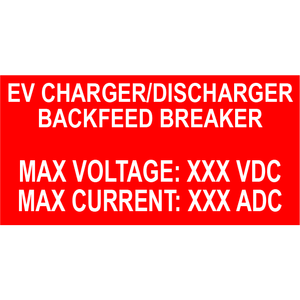2x1 EV Charger/Discharger Backfeed Breaker, Plastic Solar Labels, PV-575