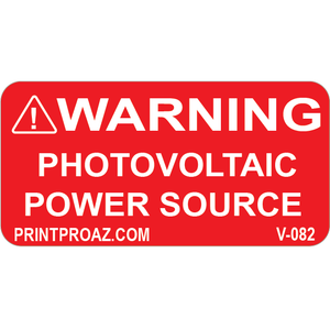 2x1 Warning Photovoltaic Power Source, Vinyl Decal, V-082