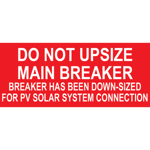 3.5x1.5 Do Not Upsize Main Breaker, Plastic Solar Labels, PV-134