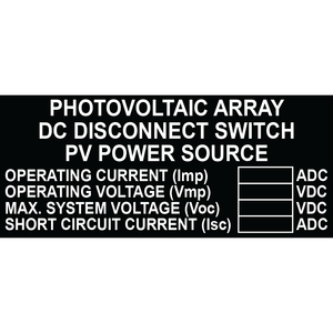 3.5x1.5 Photovoltaic Array DC Disconnect Switch PV Power Source with Values, Black Boxes, Plastic Solar Labels, PV-063
