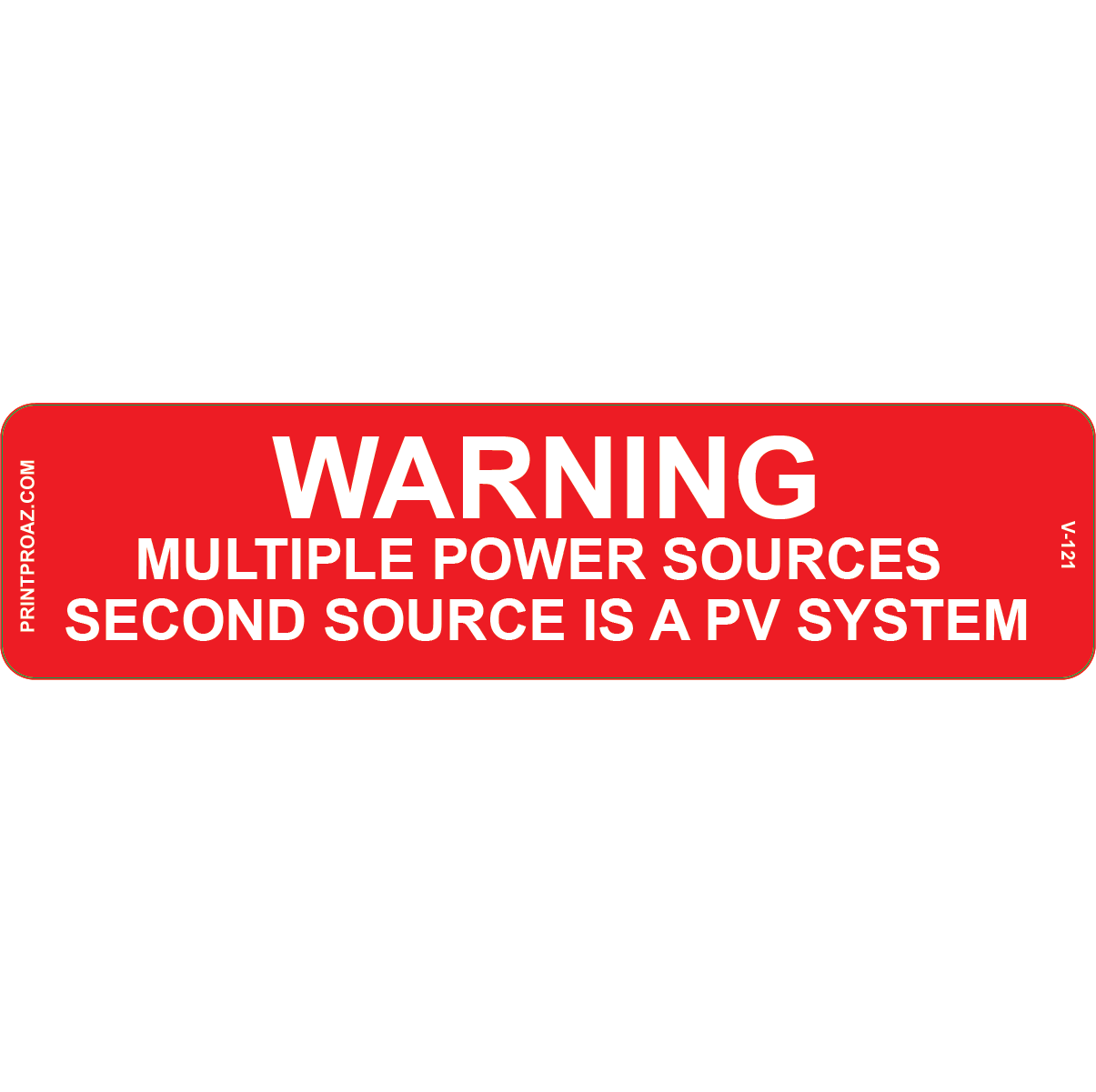 3.5x1.5 Warning Multiple Power Sources, Vinyl Decal, V-121