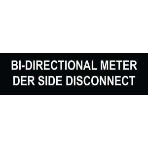 3.5x1 Bi-directional Meter Der Side Disconnect, Plastic Solar Labels, PV-292