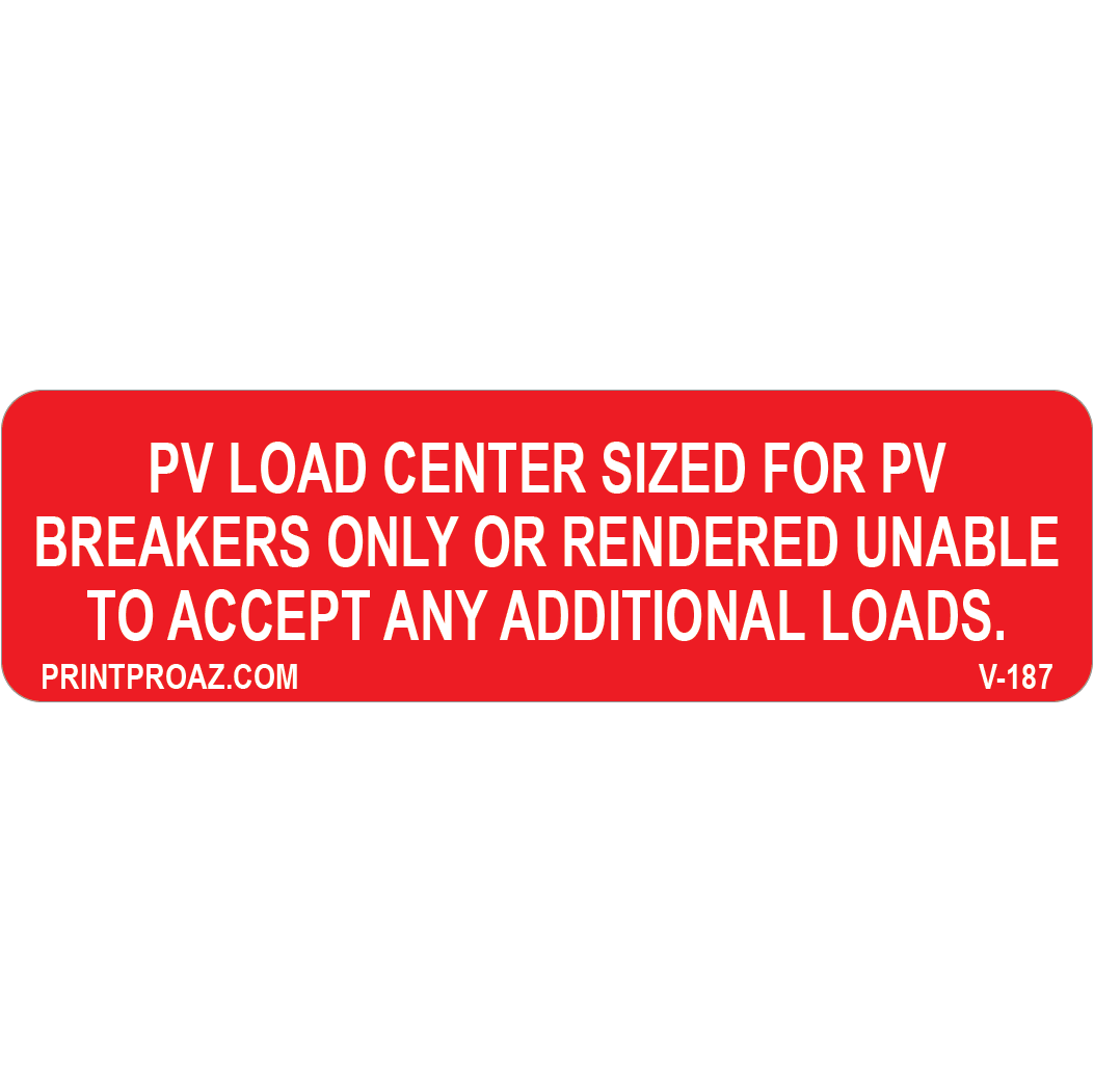 3.5x1 PV load center sized for PV breakers, Vinyl Decal, V-187