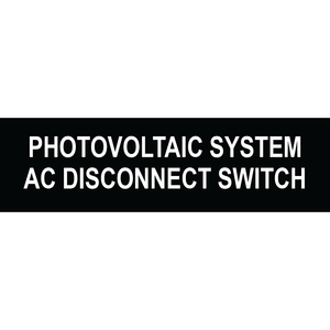 3.5x1 Photovoltaic System AC Disconnect Switch - Plastic Solar Labels, PV-089