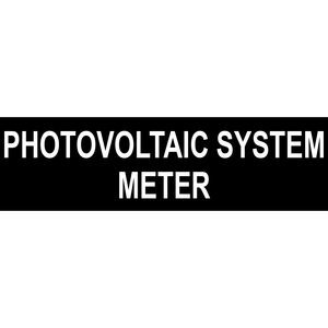 3.5x1 Photovoltaic System Meter - Black Background with White Text, Plastic, Plastic Solar Labels, PV-004