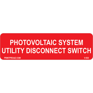 3.5x1 Photovoltaic System Utility Disconnect Switch, Decal Solar Labels, V-533