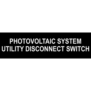 3.5x1 Photovoltaic System Utility Disconnect Switch, Plastic Solar Labels, PV-008