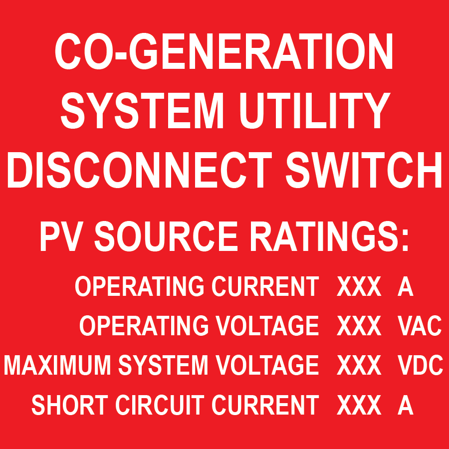 3x3 Co-Generation System Utility Disconnect Switch, Plastic Solar Labels, PV-548