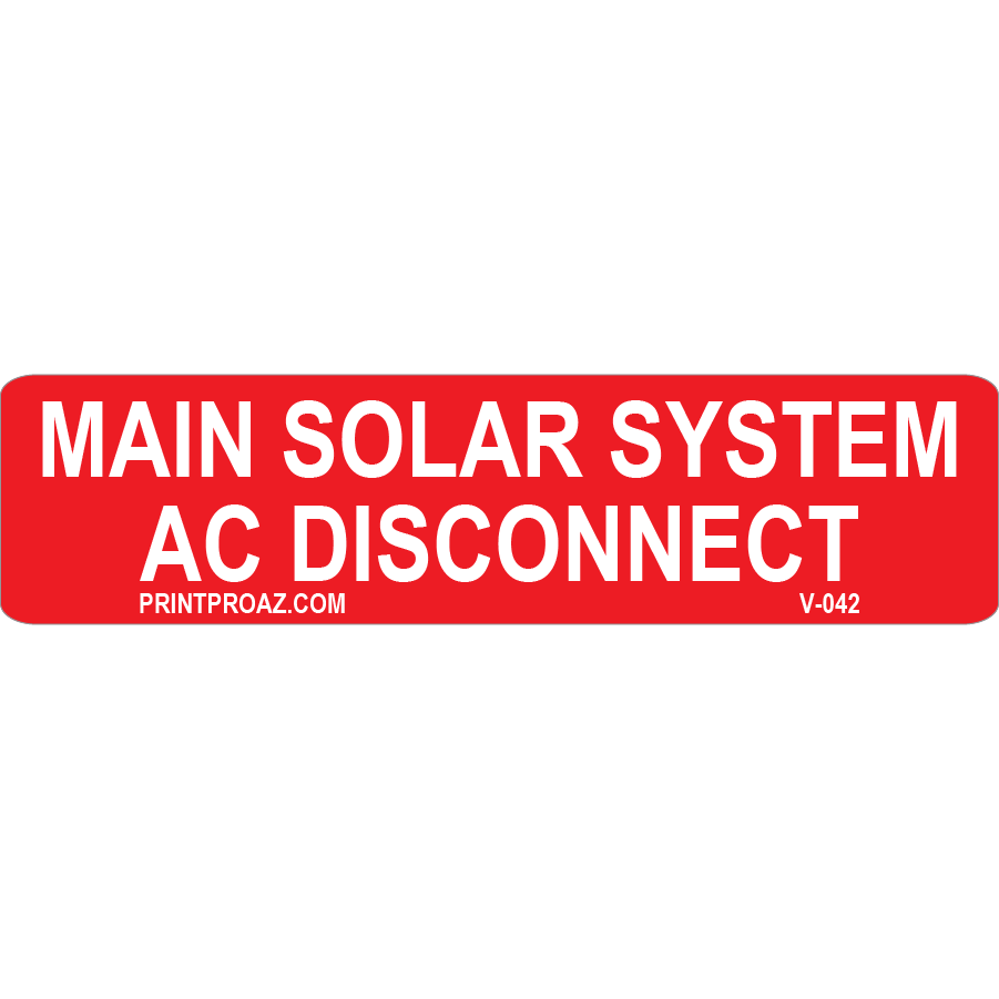 3x.75 Main Solar System AC Disconnect, Vinyl Decal, V-042