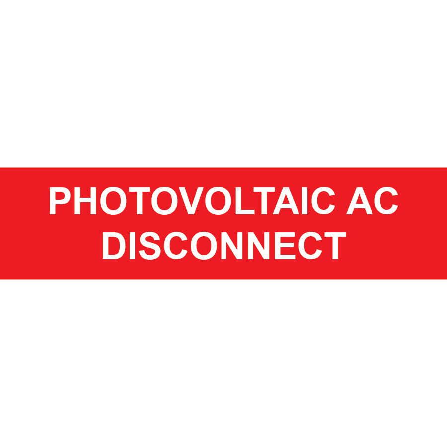 3x.75 Photovoltaic AC Disconnect, Plastic Solar Labels, PV-265