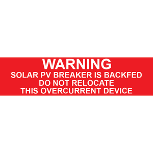 3x0.75 Warning Solar PV Breaker Is Backfed, Plastic Solar Labels, PV-080