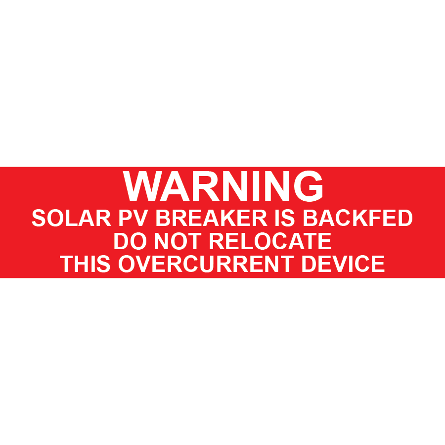 3x0.75 Warning Solar PV Breaker Is Backfed, Plastic Solar Labels, PV-080