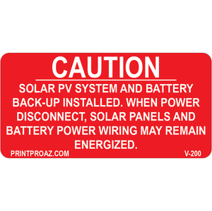 3x1.5 Caution Solar PV System and Battery Back-up Installed, Vinyl Decal, V-200 Decal Solar Labels