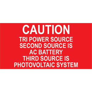 3x1.5, Caution Tri Power Source Plastic Solar Labels, PV-452