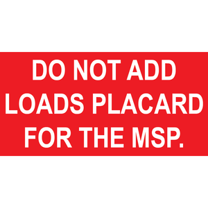 3x1.5 Do not add loads placard, Plastic Solar Labels, PV-551