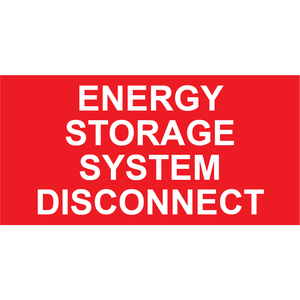 3x1.5, Energy Storage System Disconnect, Plastic Solar Labels, PV-509
