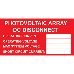 3x1.5 Photovoltaic Array DC Disconnect, Plastic Solar Labels, PV-101