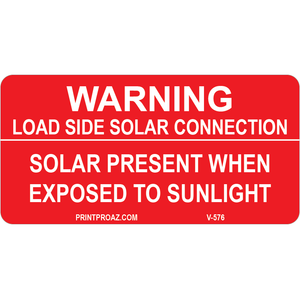 3x1.5 Warning Load Side Solar Connection, Decal Solar Labels, V-576