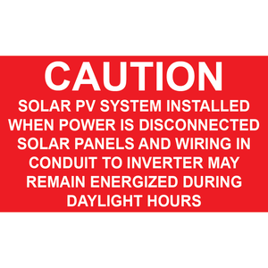3x1.75 Caution Solar PV System Installed - Plastic Solar Label, PV-090