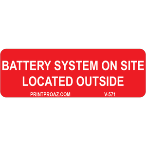 3x1 Battery On Site Located Outside, Decal Solar Labels, V-571
