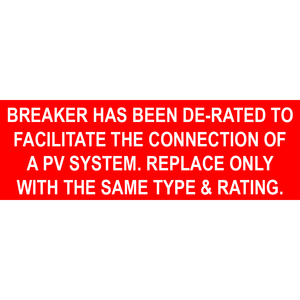 3x1 Breaker has been De-rated, Plastic Solar Labels, PV-558
