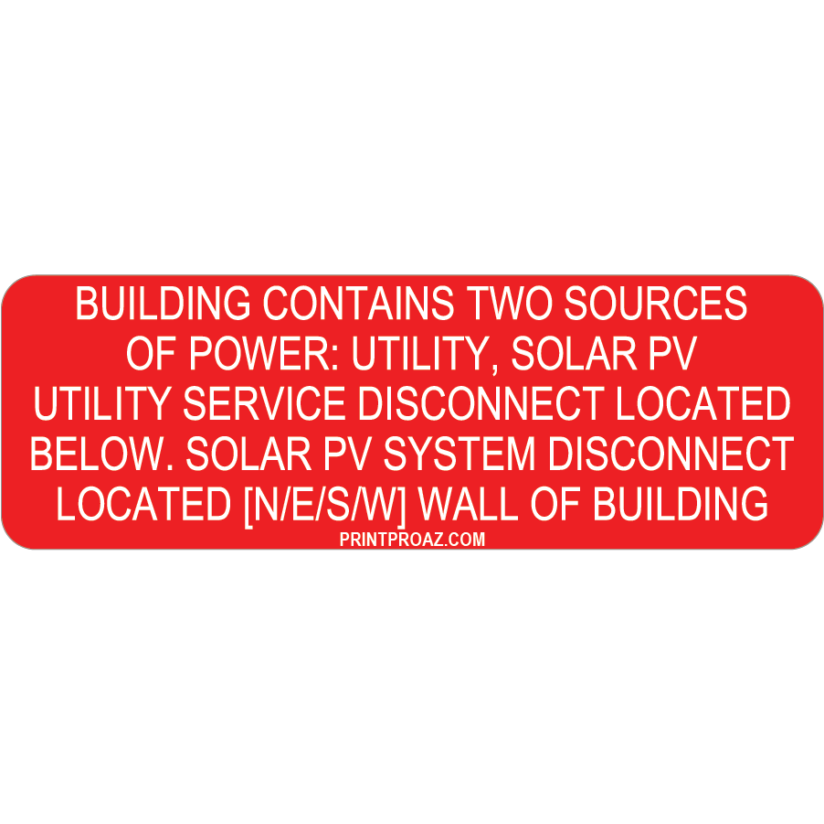 3x1 Building Contains Two Sources, Vinyl Solar Labels, V-598