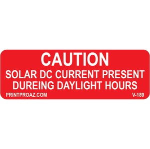 3x1 Caution Solar DC Current Present, Vinyl Decal, V-189