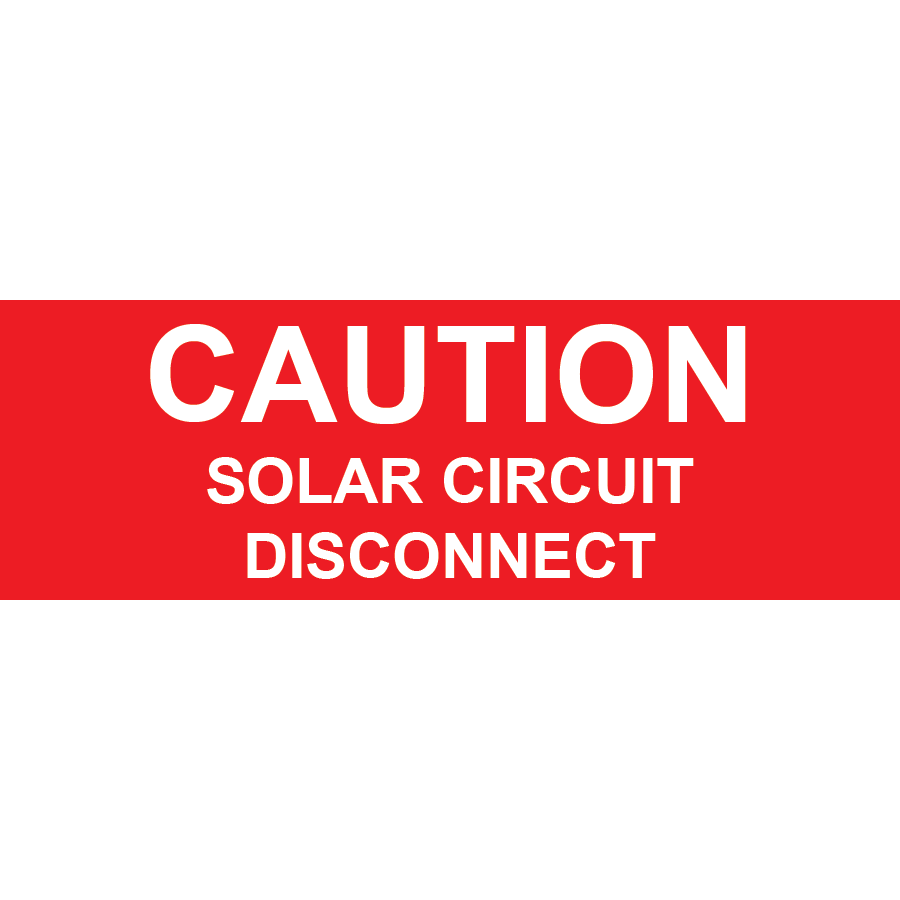 3x1 Caution Solar Service Disconnect, Plastic Solar Labels, PV-261