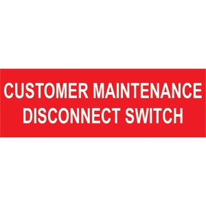 3x1, Customer Maintenance Disconnect Switch, Plastic Solar Labels, PV-442