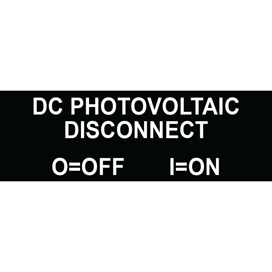 3x1 DC Photovoltaic Disconnect, Plastic Solar Labels, PV-249