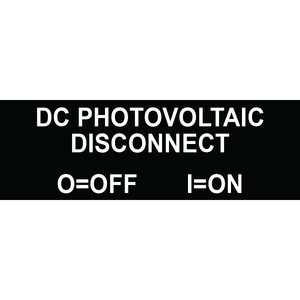 3x1 DC Photovoltaic Disconnect, Plastic Solar Labels, PV-249
