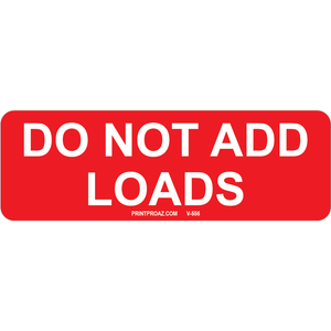 3x1 Do no add loads, Decal Solar Labels, V-556