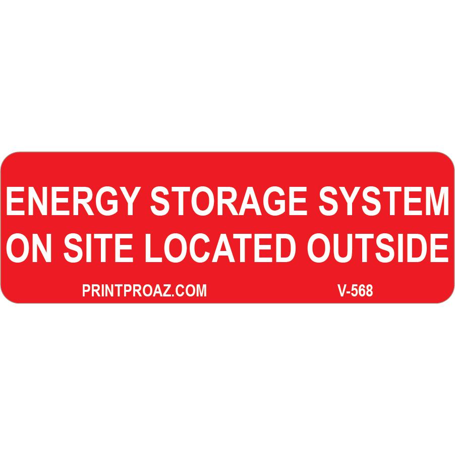 3x1 Energy Storage System On Site Located Outside Decal Solar Labels, V-568