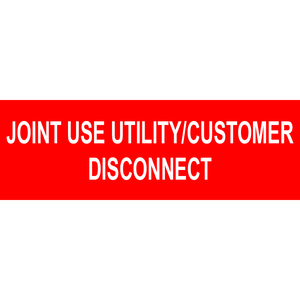 3x1 Joint used Utility Customer, Plastic Solar Labels, PV-559