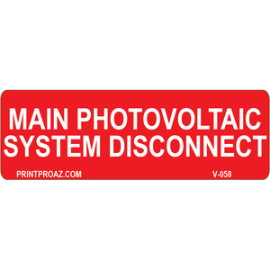 3x1 Main Photovoltaic System Disconnect, Vinyl Decal, V-058