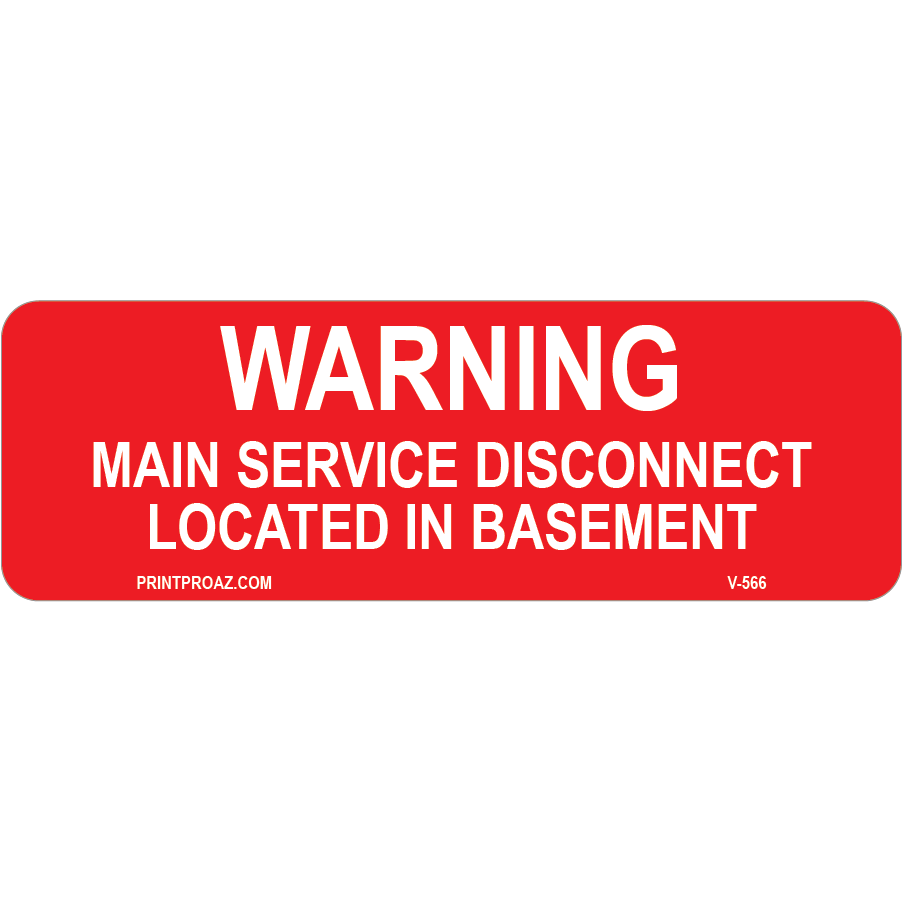 3x1 Main Service Disconnect Located in Basement, Decal Solar Labels, V-566