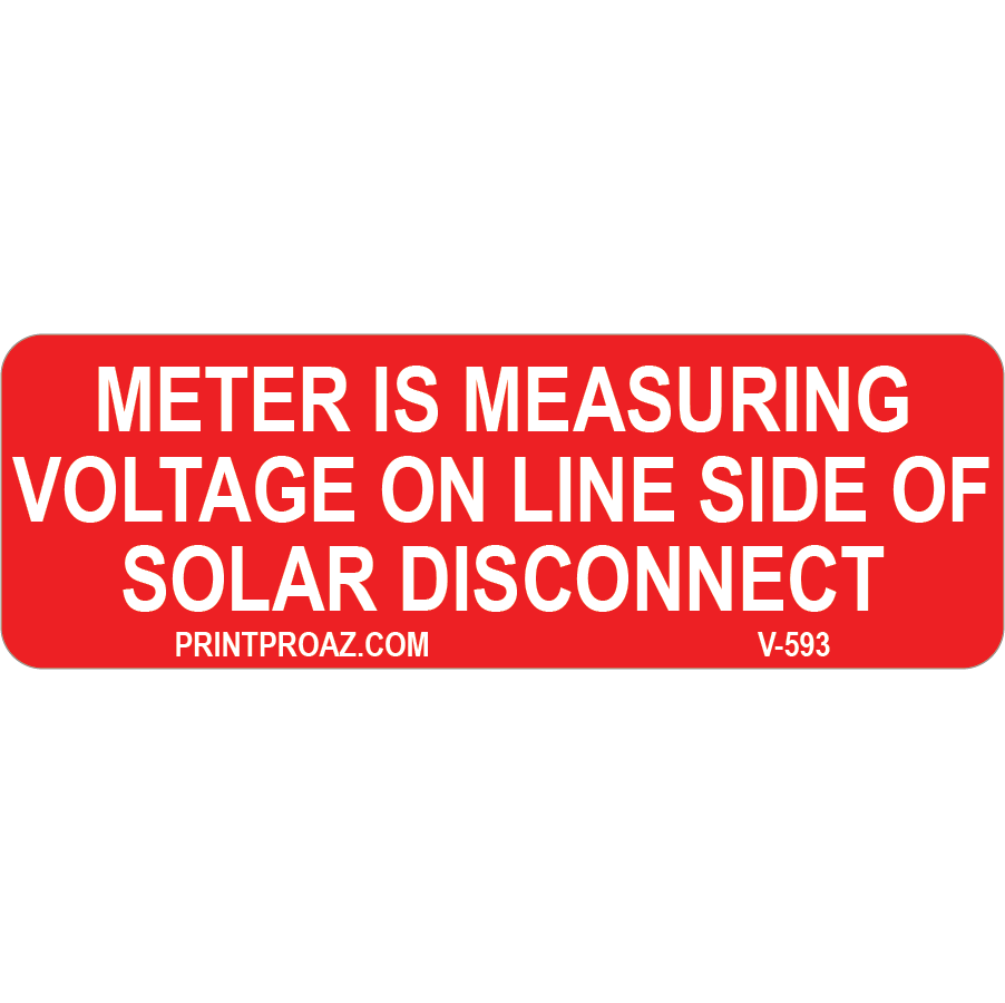 Meter is Measuring, Decal Solar Labels 3x1 | NEC Solar Label
