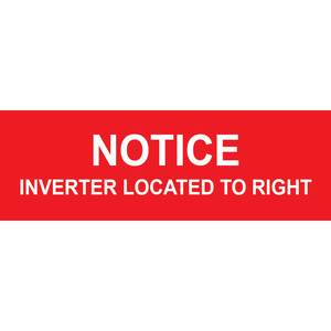 3x1 Notice Inverter Located To Right, Plastic Solar Labels, PV-250
