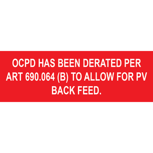 3x1 OCPD Has Been Derated Per ART 690.064 (B), Plastic Solar Labels, PV-220