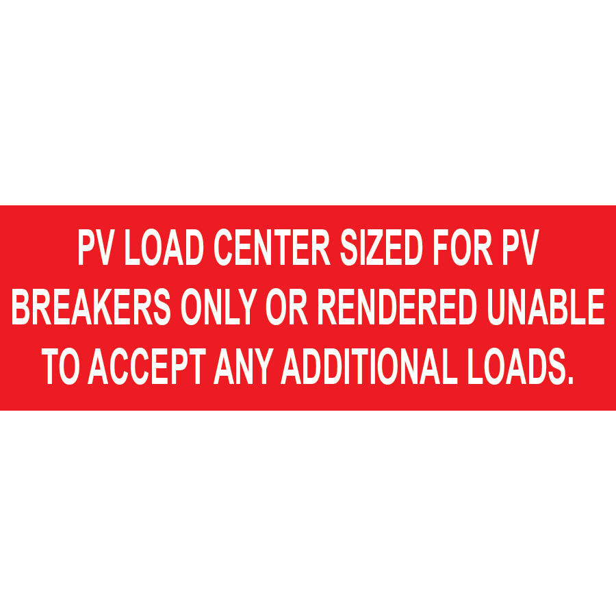 3x1 PV Load center sized for PV, Plastic Solar Labels, PV-549