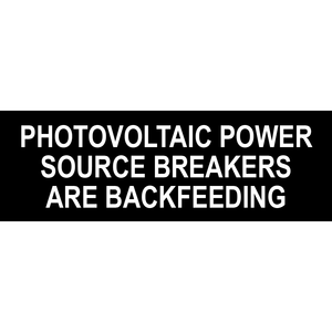 3x1 Photovoltaic Power Source Breakers Are Backfeeding, Plastic Solar Labels, PV-010