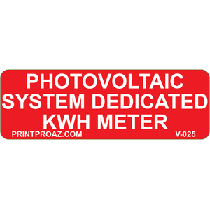 3x1, Photovoltaic System Dedicated KWH, Vinyl Decal, V-025
